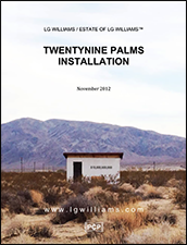 Twentynine Palms Installation: Numeric Easing on the Delinquencies in the High Desert of Southern California by LG Williams