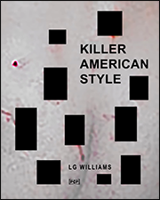 Killer American Style by LG Williams